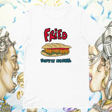 Load image into Gallery viewer, Fried Unisex T-shirt